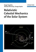 Cover: Relativistic Celestial Mechanics of the Solar System - Wiley-VCH