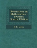 Cover: Recreations in Mathematics - Nabu Press