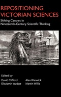 Cover: Repositioning Victorian Sciences - Anthem Press