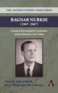 Cover: Ragnar Nurkse (1907-2007) - Anthem Press