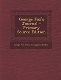 Cover: George Fox's Journal - Nabu Press