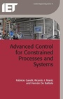 Cover: Advanced Control for Constrained Processes and Systems - Institution of Engineering and Technology