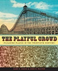 Cover: The Playful Crowd - De Gruyter