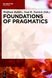 Enlarge image Cover: Foundations of Pragmatics - De Gruyter Mouton