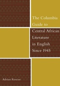 Cover: The Columbia Guide to Central African Literature in English Since 1945 - De Gruyter