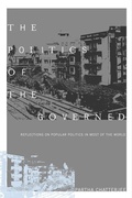 Cover: The Politics of the Governed - Columbia University Press