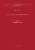 Cover: Erinnerungskultur in S&uuml;dosteuropa - De Gruyter