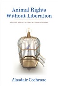 Cover: Animal Rights Without Liberation - Columbia University Press