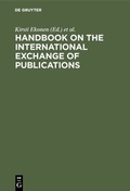 Cover: Handbook on the International Exchange of Publications - De Gruyter Saur