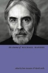 Abbildung von: The Cinema of Michael Haneke - Columbia University Press