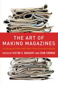 Enlarge image Cover: The Art of Making Magazines - Columbia University Press