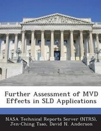 Enlarge image Cover: Further Assessment of MVD Effects in Sld Applications - Bibliogov