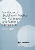 Cover: Handbook of Social Work Practice with Vulnerable and Resilient Populations - Columbia University Press