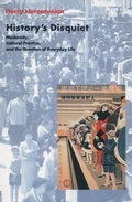 Cover: History's Disquiet - Columbia University Press