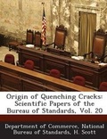 Cover: Origin of Quenching Cracks - Bibliogov