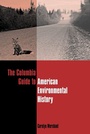Cover: The Columbia Guide to American Environmental History - De Gruyter