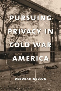 Enlarge image Cover: Pursuing Privacy in Cold War America - De Gruyter