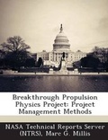 Cover: Breakthrough Propulsion Physics Project - Bibliogov