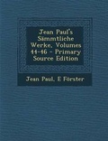 Cover: Jean Paul's Sammtliche Werke, Volumes 44-46 - Nabu Press