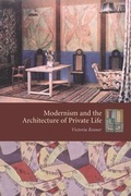 Cover: Modernism and the Architecture of Private Life - Columbia University Press