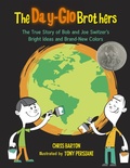 Cover: The Day-Glo Brothers - Charlesbridge Publishing,U.S.