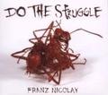 Cover: Do the Struggle - Membran Media GmbH / Hamburg