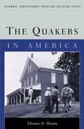 Cover: The Quakers in America - Columbia University Press