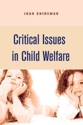 Cover: Critical Issues in Child Welfare - Columbia University Press