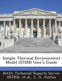 Enlarge image Cover: Simple Thermal Environment Model (Stem) User's Guide - Bibliogov