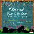 Cover: Klassik f&uuml;r Kinder Vol. 3 - Audio Media