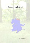 Cover: Knoten Im Russel 11.08.2012 - Lulu.com
