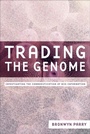 Cover: Trading the Genome - De Gruyter
