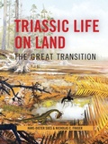 Cover: Triassic Life on Land - Columbia University Press