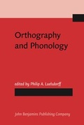 Cover: Orthography and Phonology - John Benjamins Publishing Co