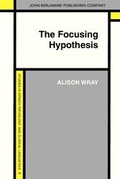 Cover: The Focusing Hypothesis - John Benjamins Publishing Co