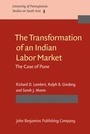 Cover: The Transformation of an Indian Labor Market - John Benjamins Publishing Co