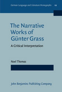 Enlarge image Cover: The Narrative Works of Guenter Grass - John Benjamins Publishing Co