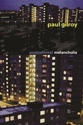 Cover: Postcolonial Melancholia - Columbia University Press