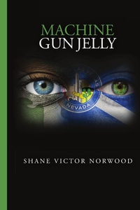 Abbildung von: Machine Gun Jelly - Lulu.com