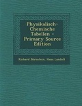 Cover: Physikalisch-Chemische Tabellen - Nabu Press