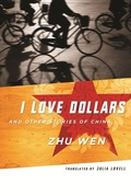 Cover: I Love Dollars and Other Stories of China - De Gruyter
