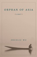 Cover: Orphan of Asia - Columbia University Press