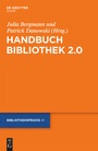 Cover: Handbuch Bibliothek 2.0 - De Gruyter Saur