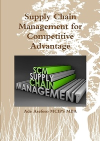 Abbildung von: Supply Chain Management for Competitive Advantage - Lulu.com