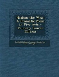 Enlarge image Cover: Nathan the Wise - Nabu Press