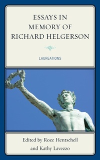 Enlarge image Cover: Essays in Memory of Richard Helgerson - University of Delaware Press