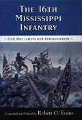 Cover: The Sixteenth Mississippi Infantry - University Press of Mississippi