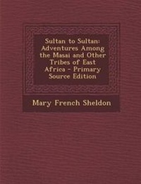 Enlarge image Cover: Sultan to Sultan - Nabu Press