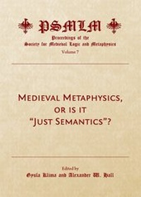 Enlarge image Cover: Medieval Metaphysics, or is it "Just Semantics"? (Volume 7 - Cambridge Scholars Publishing