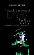 Cover: Through the Eyes of Uncle Willy - Lulu.com